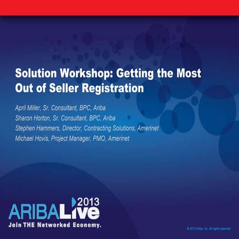 Solutions Workshop – Getting the Most Out of Seller Registration