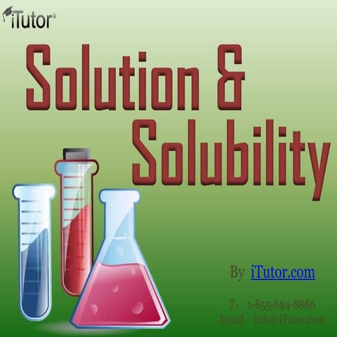 Solution & Solubility