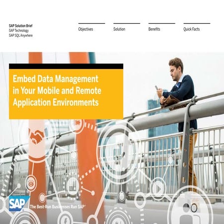 SQL Anywhere- Solution Brief- Embed Data Management in Your Mobile &Remote Ap...