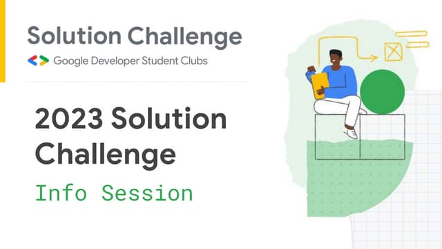 Solution Challenge_ Info Session.pptx