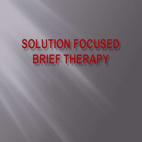 Solution focused brief therapy pp