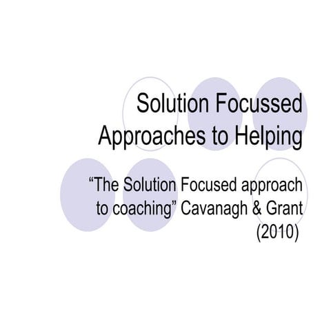 Solution focussed approaches to helping