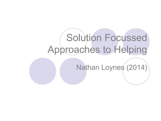 Solution focussed approaches to helping (2014)