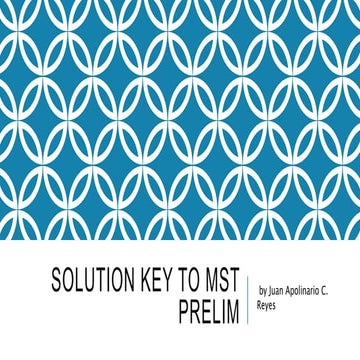 Solution key to mst prelim