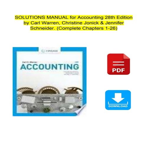 Solution Manual For Accounting 28th Edition by Carl S. Warren, Christine Joni...