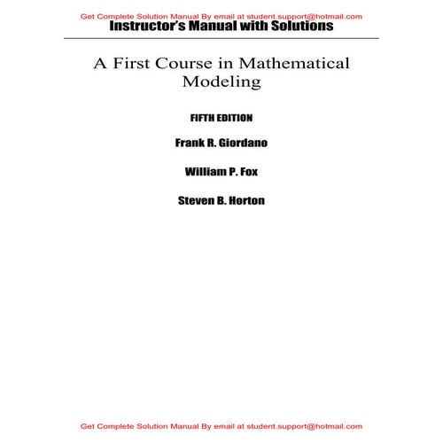 Solution Manual For A First Course in Mathematical Modeling, 5e Frank Giordan...