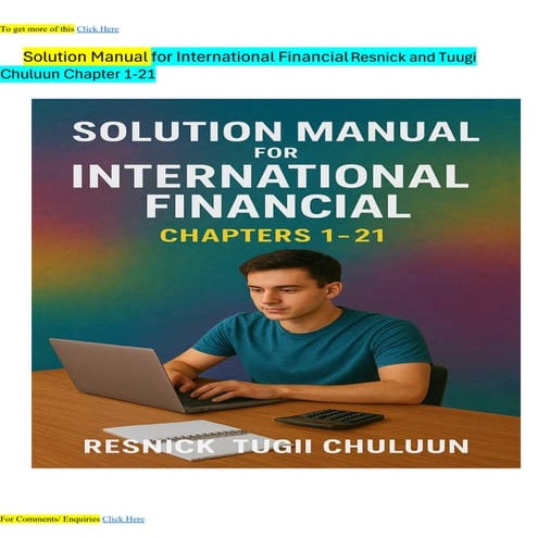 Solution Manual for International Financial Resnick and Tuugi Chuluun ...