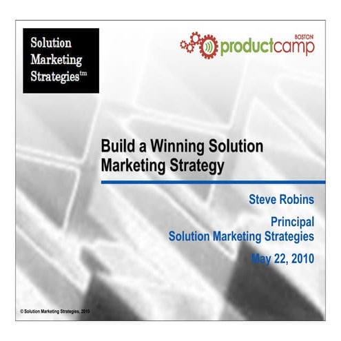 Build a Winning Solution Marketing Strategy