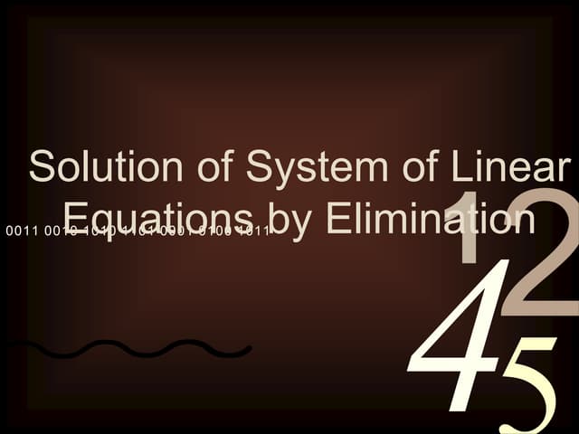 Solution of system of linear equations by elimination