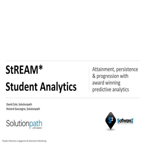 StREAM Solutionpath software2, user day, student predcitive analytics ...
