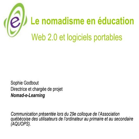 Le nomadisme en éducation : Web 2.0 et logiciels portables