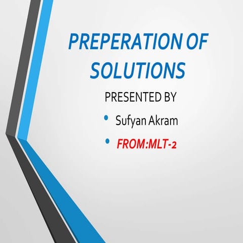Preparation Of Solutions