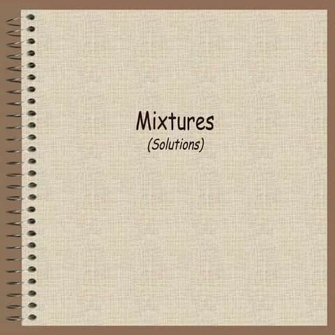 Mixtures | PPT