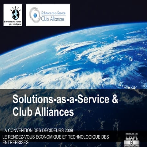 Solutions As A Service & Club Alliances   Presentation   Convention Des DéCid...