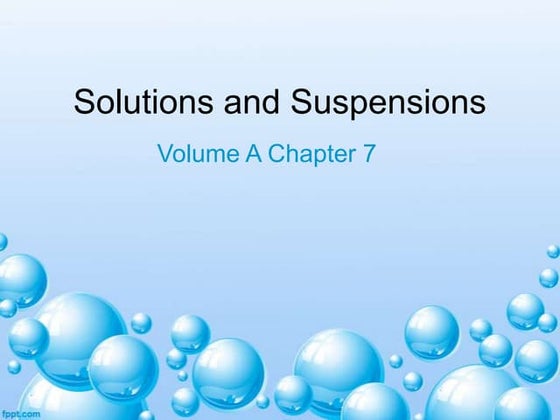 Solutions, suspensions, and colloids | PPT