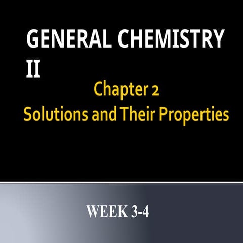Solutions and their Properties 2.1.pptxxxxxxx