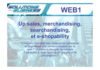 Solutions Business - conférence WEB1 - Taux de transformation