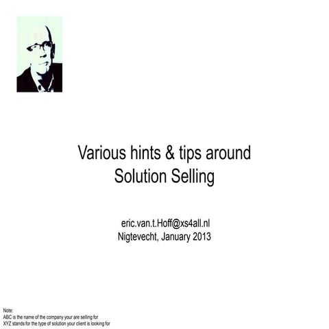 Various hints & tips aroundSolution Selling (January 2014)