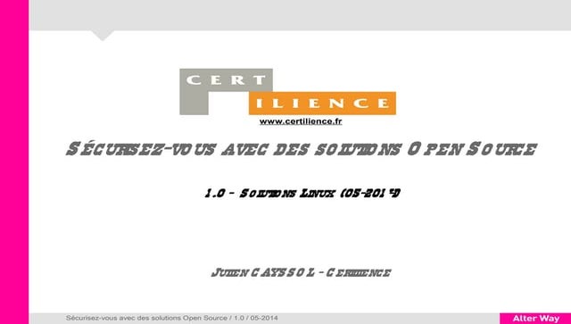 Sécurisez-vous avec des solutions Open Source