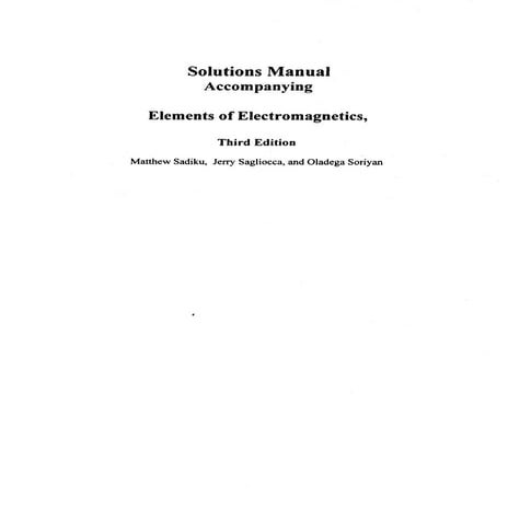 [Solutions manual] elements of electromagnetics BY sadiku - 3rd