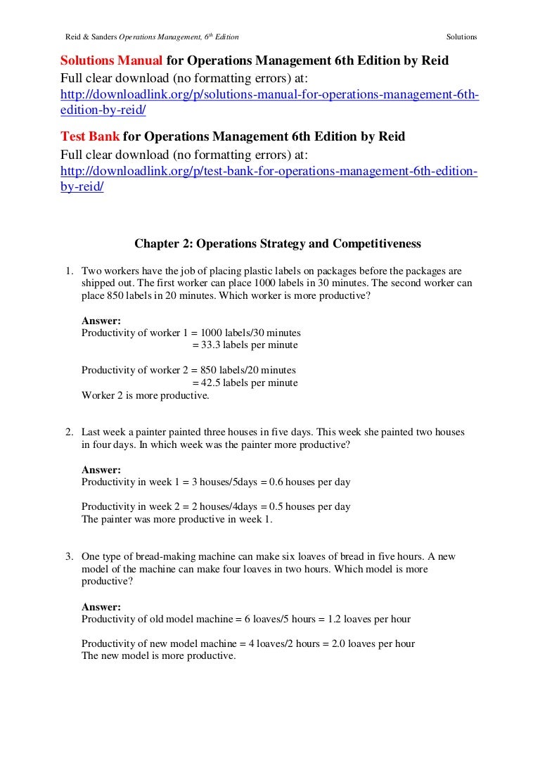 Solutions Manual For Operations Management 6th Edition By Reid