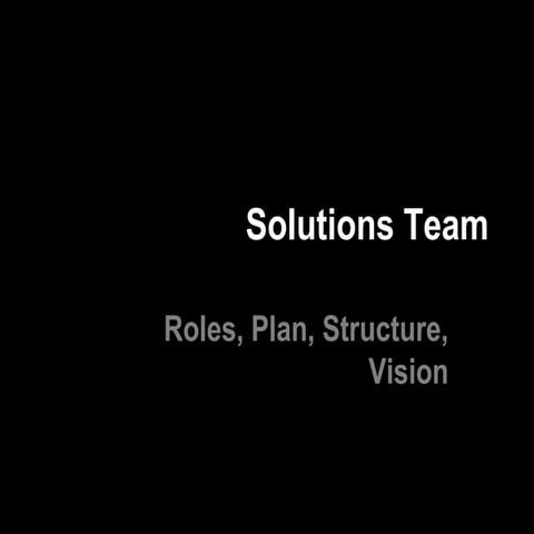 Solutions Design Team Plan..