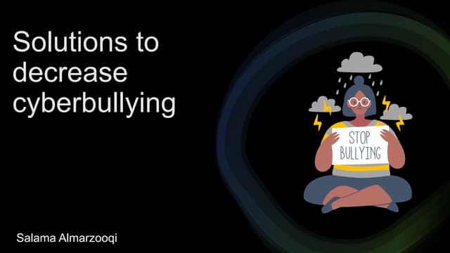 solutions to decrease cyberbullying.pptx