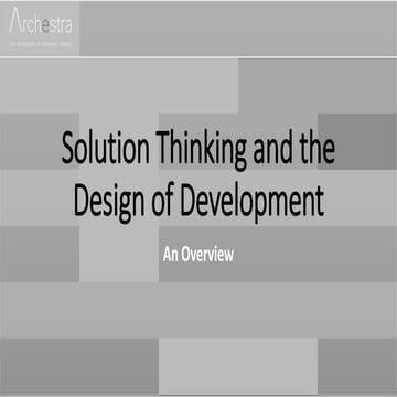 Solution Thinking and the Design of Development