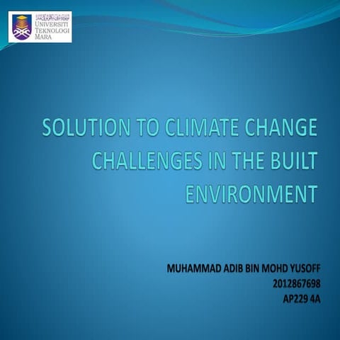 Solution to climate change challenges in the built | PPTX