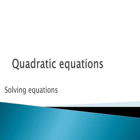 Solv.quad.eqns 5