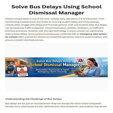 Solving School Bus Delays with a School Dismissal Manager and Emergency ...
