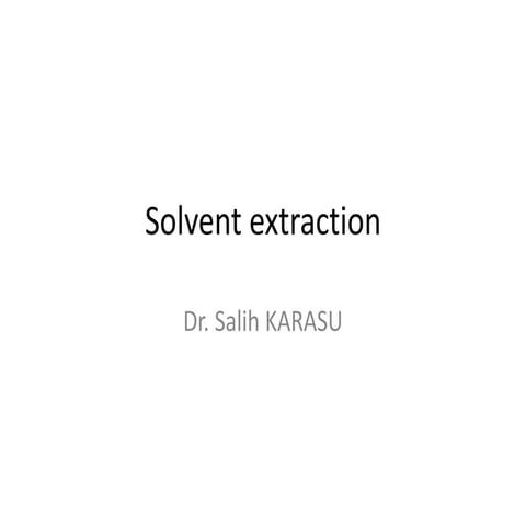 solvent_extraction20355892572573276.pptx
