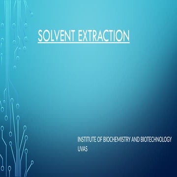 solvent extraction introduction......pptx