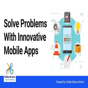 Solve Problems With Innovative Mobile Apps.pdf