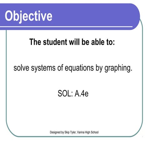 Solve systemsbygraphing