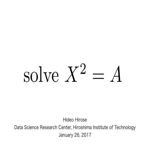 Solve [X^2=A], where A is a matrix