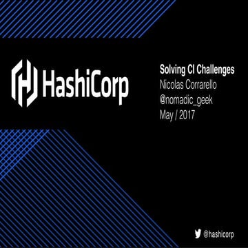 Solving CI Operational Challenges