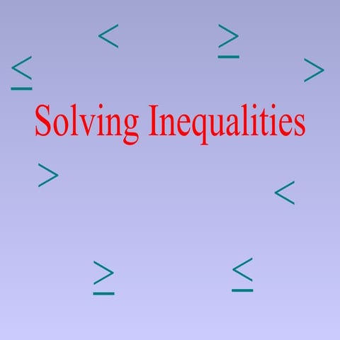 Solving Inequalities Gen Mathematics.ppt