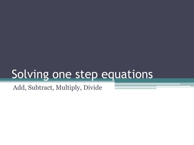 Solving one step equations