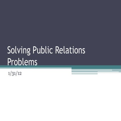 Solving public relations problems