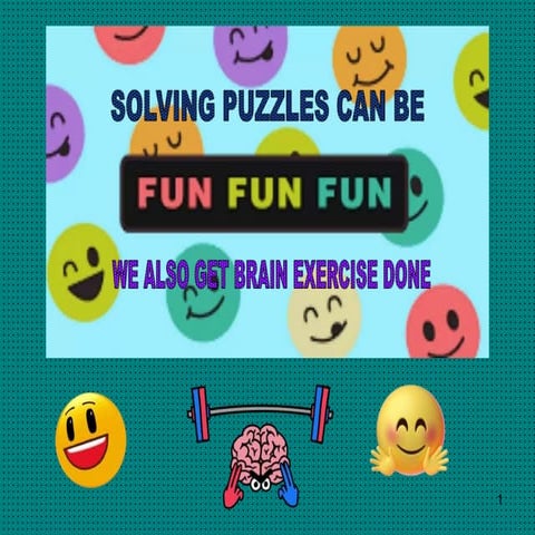 Solving Puzzles Can Be FUN FUN FUN.pptx