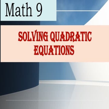Solving Quadratic Equations Using Completing the Square Method.pptx