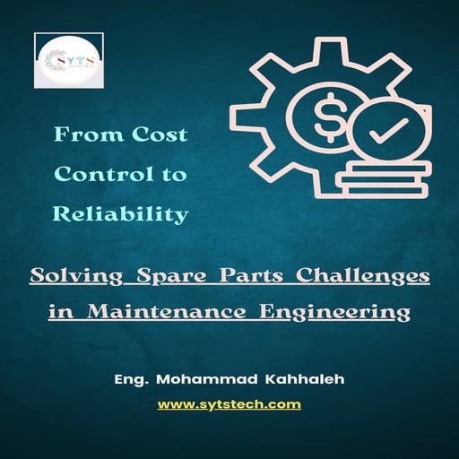 Solving Spare Parts Challenges in Maintenance | PDF