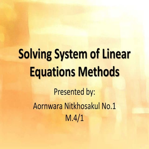 Solving system of linear equations | PPTX