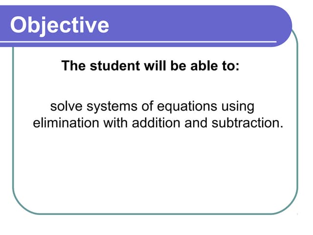 Solving systems with elimination