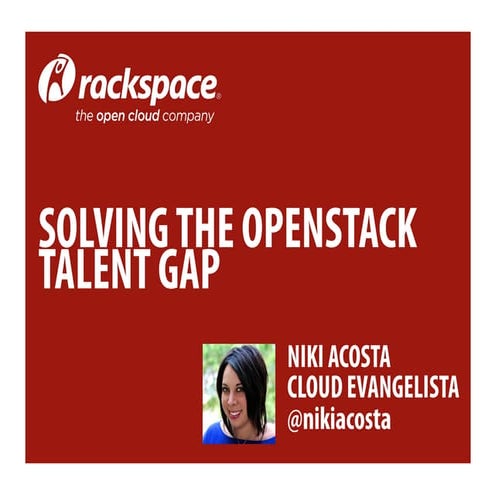 Solving The Open Stack Talent Gap
