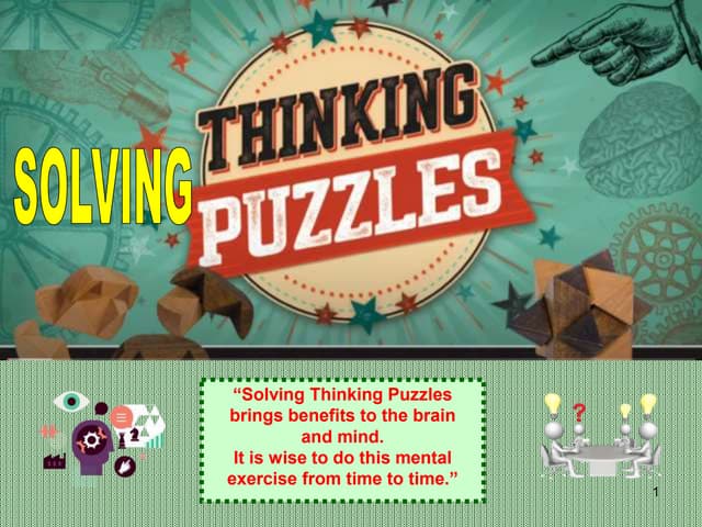 Solving Thinking Puzzles