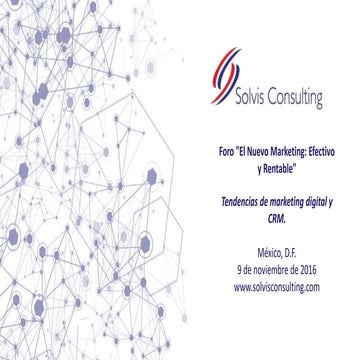 "Tendencias en el Marketing Digital: Plataformas de Customer Engagement"