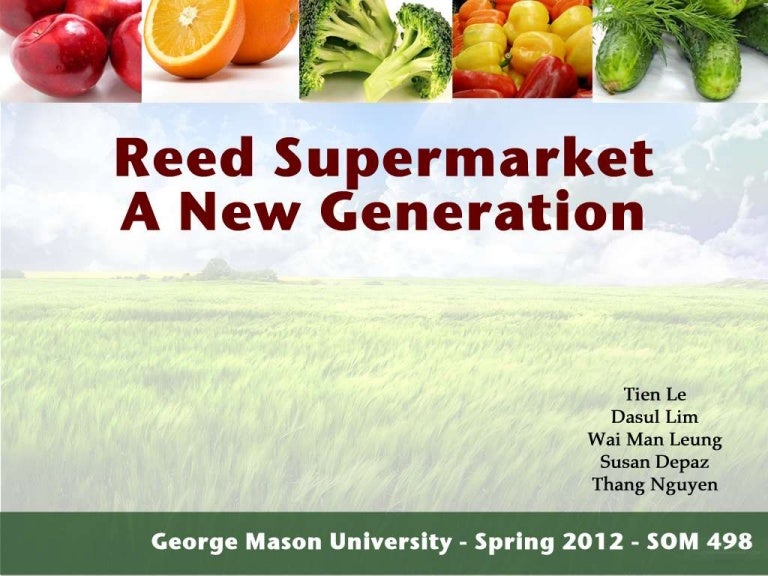 Reed Supermarket