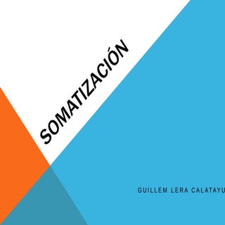 Somatización (por Guillem Lera)